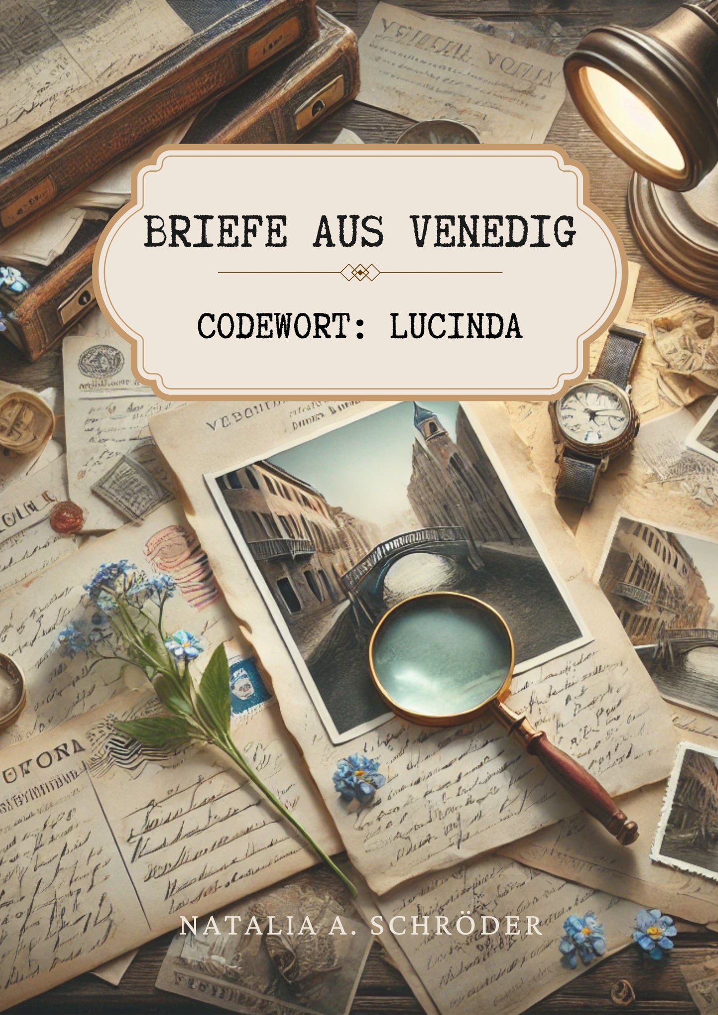 Briefe aus Venedig, Codewort: Lucinda